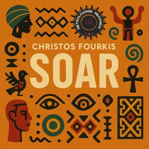  Christos Fourkis - Soar (2025) 
