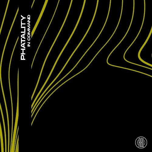  PHATALITY - In Command (2025) 