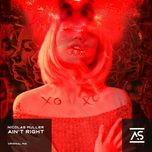  Nicolas Muller - Ain't Right (2024) 