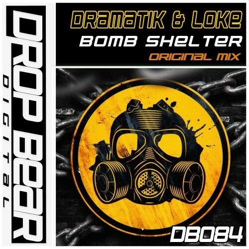  DraMatik and Loke - Bomb Shelter (2026) 