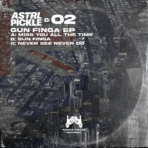  ASTRLPickle & O2 - Gun Finga (2026) 