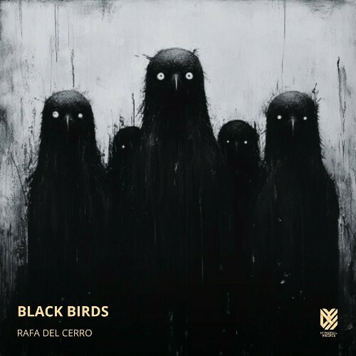  Rafa Del Cerro - Black Birds (2025) 