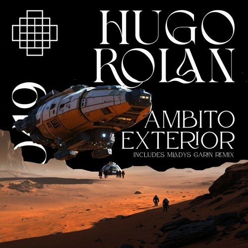  Hugo Rolan - Ambito Exterior (2025) 