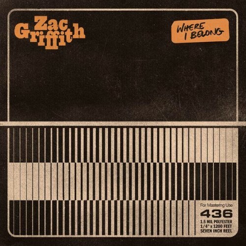Zac Griffith — Where I Belong (2026)