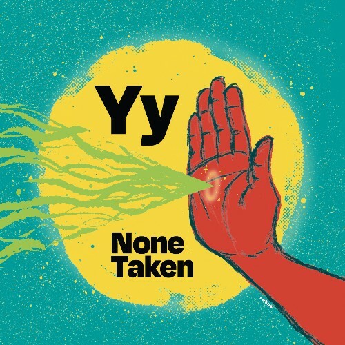  Yy - None Taken (2024) 