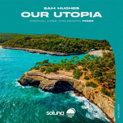  Sam Hughes - Our Utopia (2026) 