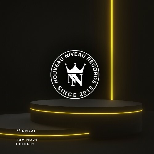 Tom Novy - I Feel It (2025) Tom Novy - I Feel It (2025)