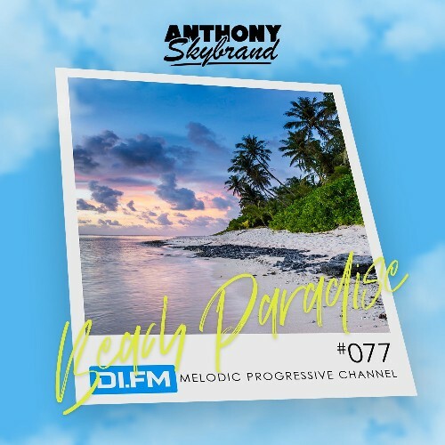  Anthony Skybrand - Beach Paradise Radio 077 (2026-05-08) 