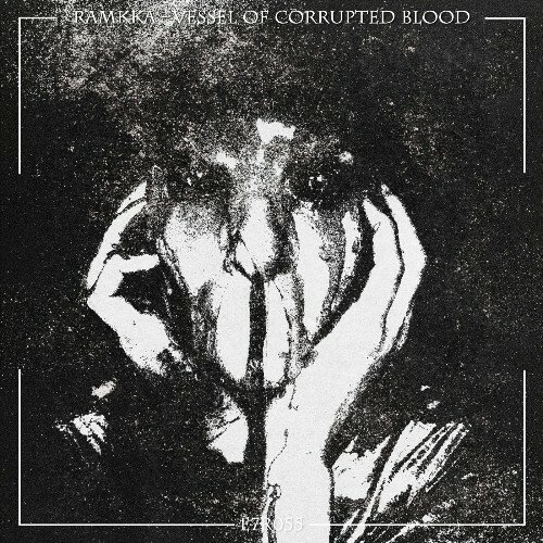  Ramkka - Vessel of Corrupted Blood (2026) 