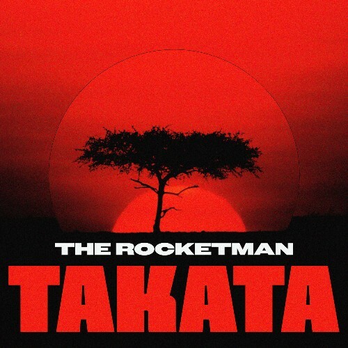 The Rocketman - Takata (2024)