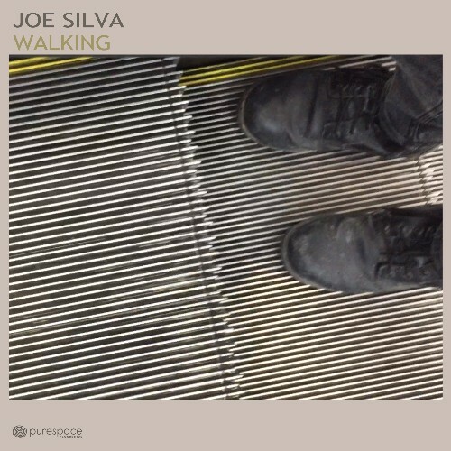 Joe Silva - Walking (2025)