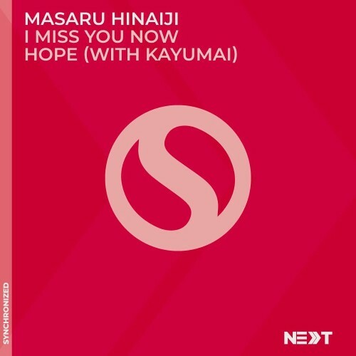  Masaru Hinaiji With Kayumai - I Miss You Now / Hope (2024) 