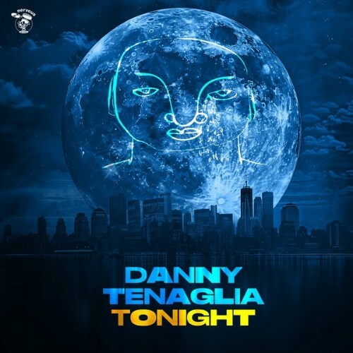  Danny Tenaglia - Tonight (2024) 