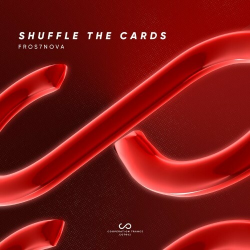  Fros7novA - Shuffle the Cards (Incl. Extended Mix) (2024) 