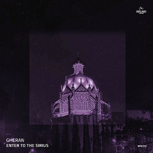  Gheran - Enter To The Sirius (2025) 