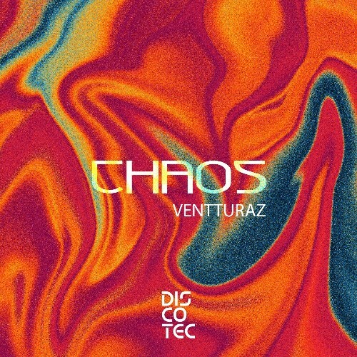  Ventturaz - Chaos (2024) 