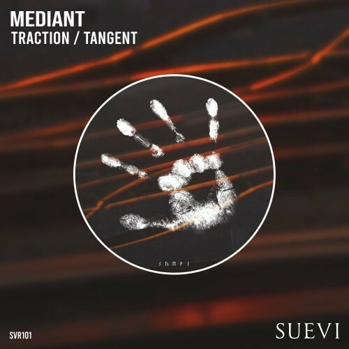  Mediant - Traction / Tangent (2024) 