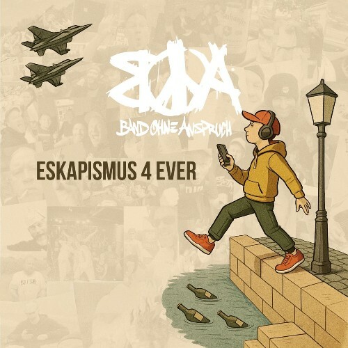  Band ohne Anspruch - Eskapismus 4 ever (2026) 