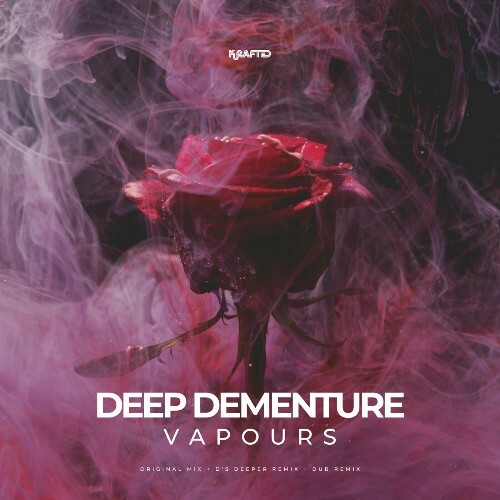  Deep Dementure - Vapours (2025) 