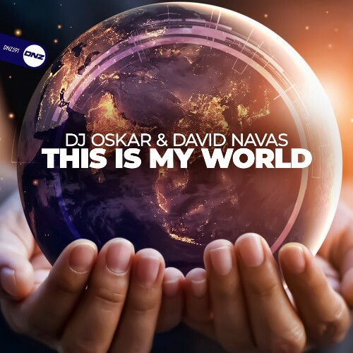  DJ Oskar & David Navas - This Is My World (2025) 