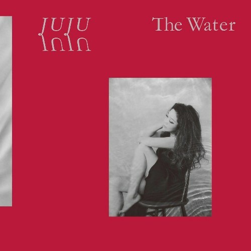 Juju - The Water (2025)