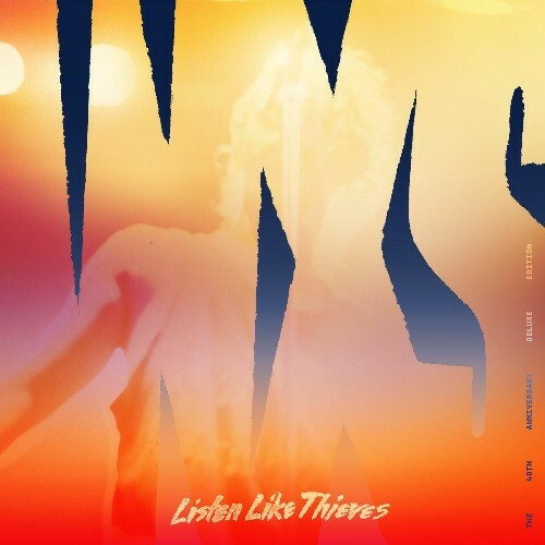  INXS - Listen Like Thieves (40th Anniversary Deluxe) (2025) 