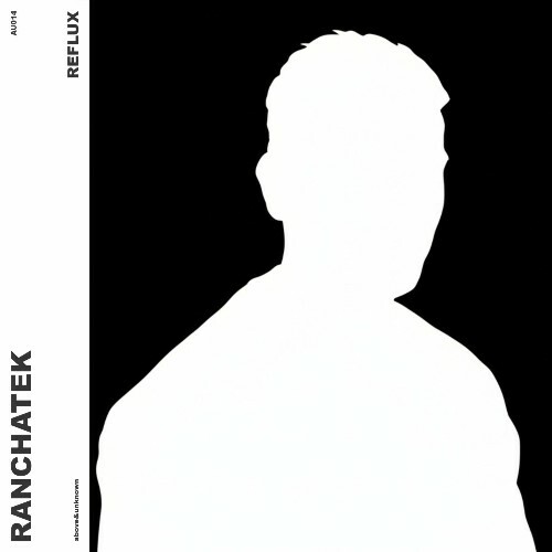  RanchaTek - Reflux (2026) 