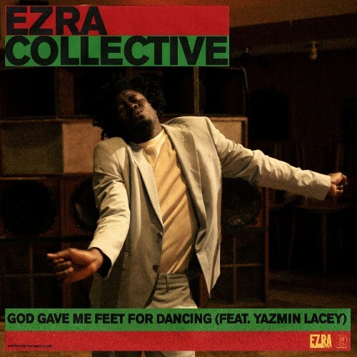  Ezra Collective - Dance No One's Watching (2024) 