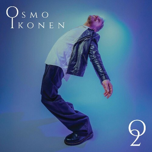 Osmo Ikonen - O2 (2025)