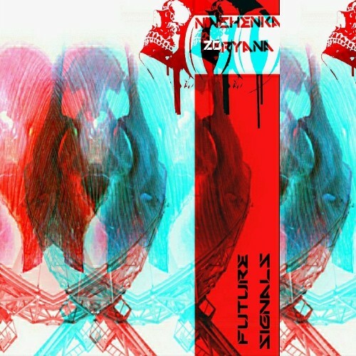  Nichenka Zoryana - Future Signals (2026) 