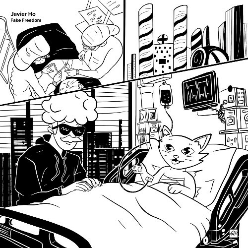  Javier Ho - Fake Freedom (2026) 