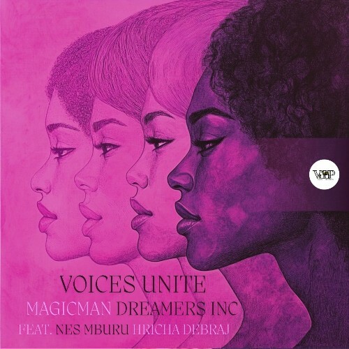  MagicMan, Dreamers Inc - Voices Unite (2025) 