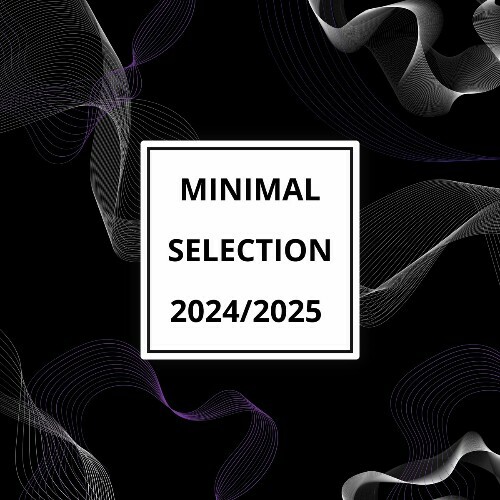 Minimal Selection 2024/2025 (2024)