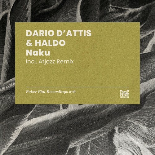 Dario D'Attis & Haldo - Naku (2025) 