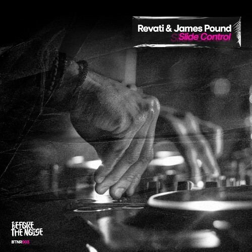  James Pound & Revati - Slide Control (2026) 