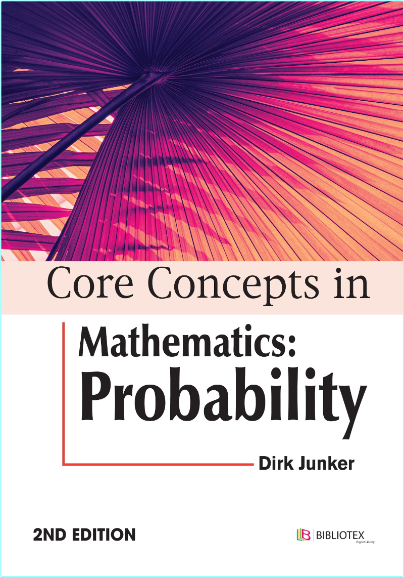 Core Concepts In Mathematics Probability 2nd Edition Core Concepts In Mathematics Probability 2nd Edition