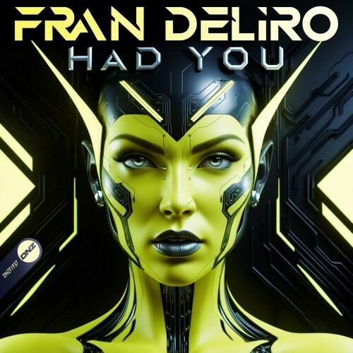  Fran Deliro - Had You (2025) 