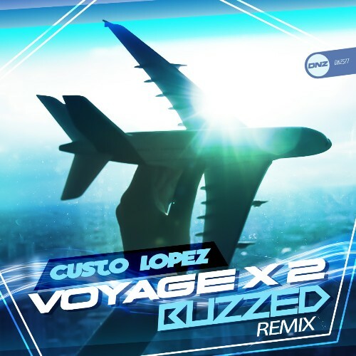  Custo Lopez - Voyage X 2 (Buzzed Remix) (2024) 