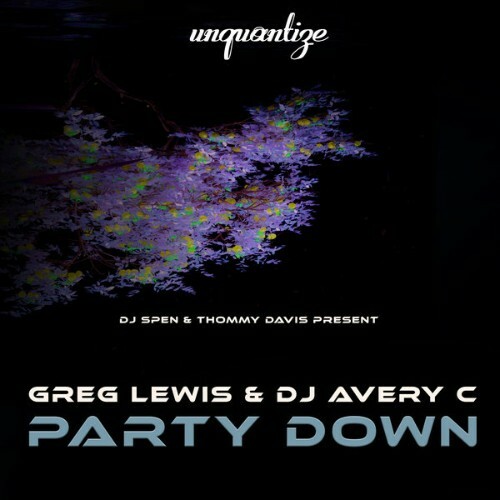  Greg Lewis x DJ Avery C - Party Down (2025) 