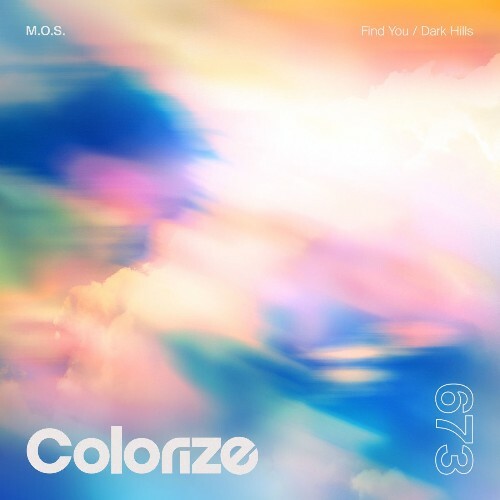  M.O.S. - Find You / Dark Hills (2026) 