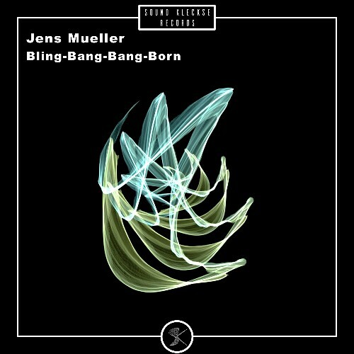  Jens Mueller - Bling-Bang-Bang-Born (2025) 