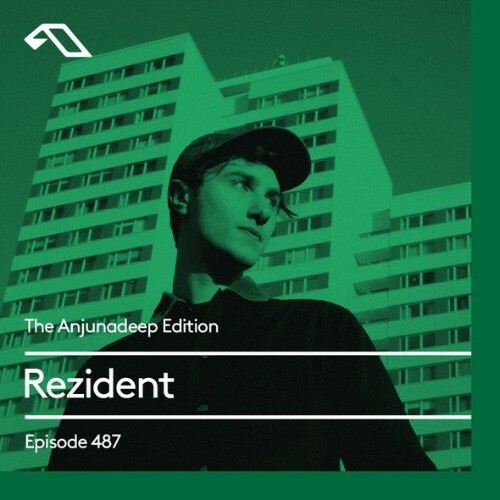  Rezident - The Anjunadeep Edition 487 (2024-02-15) 