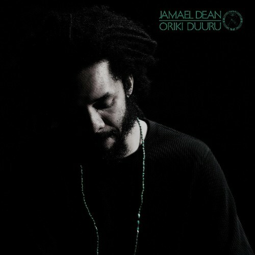  Jamael Dean - Oriki Duuru (2025) 