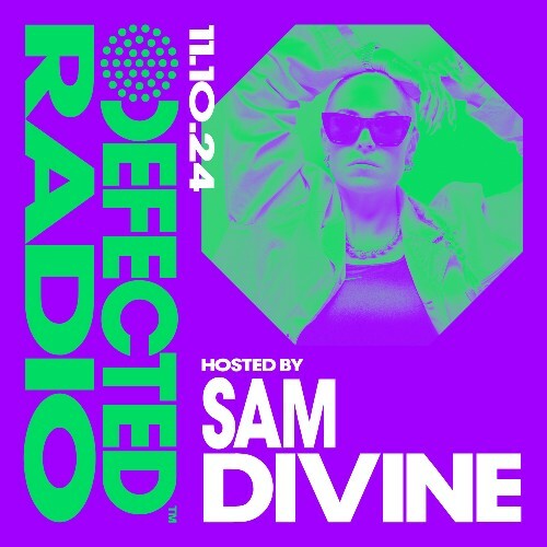  Sam Divine - Defected In The House (15 October 2024) (2024-10-15) 