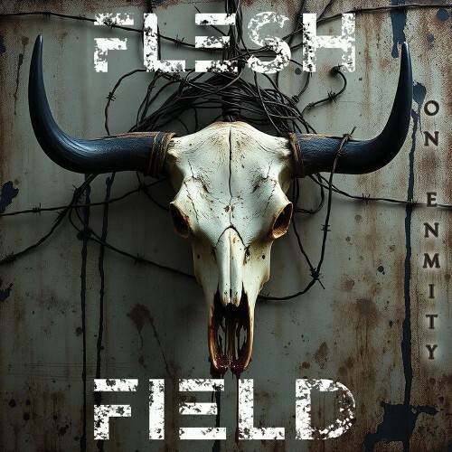 Flesh Field - On Enmity (2026) Flesh Field - On Enmity (2026)