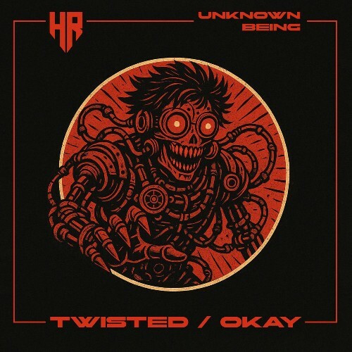 Unknown Being - Twisted / Okay (2026) Unknown Being - Twisted / Okay (2026)