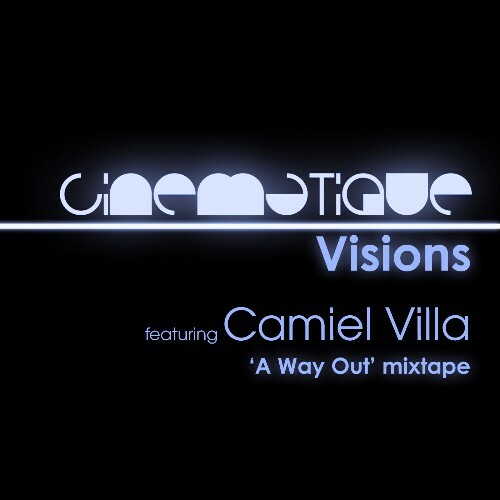  Camiel Villa - Cinematique Visions 138 (2025-06-12) 