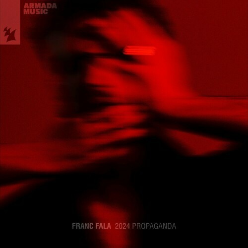 Franc Fala - 2024 Propaganda (2024)