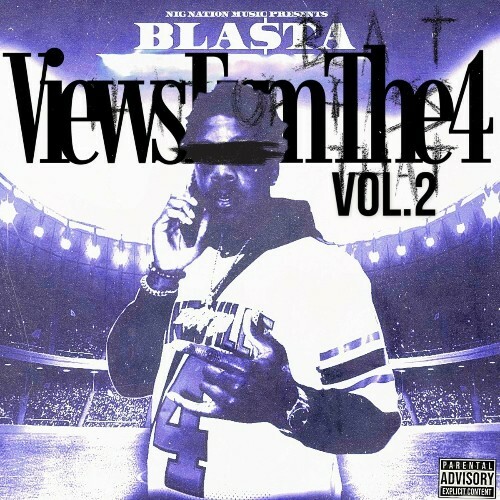  Bla$ta - Views Frm The 4, Vol. 2 (2024) 