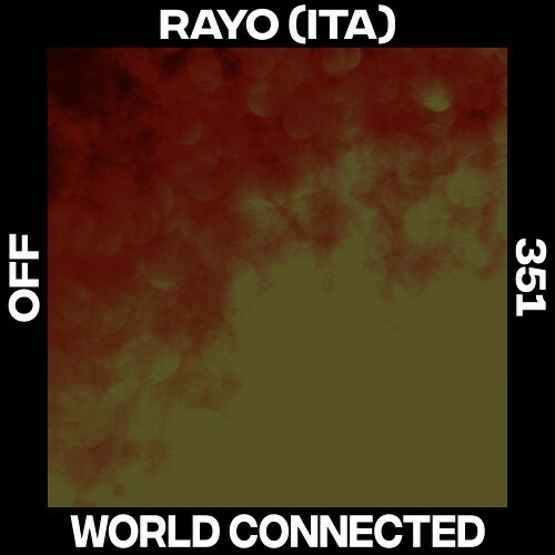  Rayo (ITA) - World Connected (2026) 